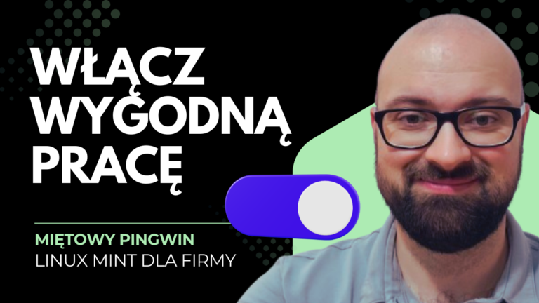 Jak pracować wygodnie i produktywnie w Linux Mint